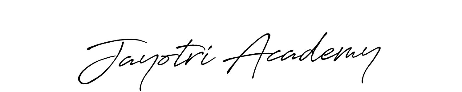 How to make Jayotri Academy name signature. Use Antro_Vectra_Bolder style for creating short signs online. This is the latest handwritten sign. Jayotri Academy signature style 7 images and pictures png