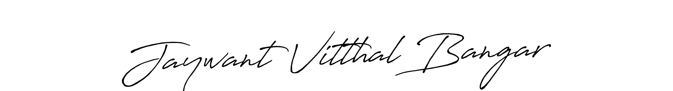 Once you've used our free online signature maker to create your best signature Antro_Vectra_Bolder style, it's time to enjoy all of the benefits that Jaywant Vitthal Bangar name signing documents. Jaywant Vitthal Bangar signature style 7 images and pictures png