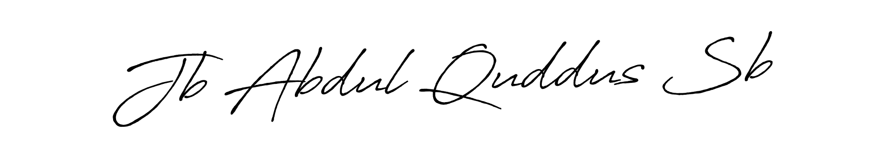 Make a short Jb Abdul Quddus Sb signature style. Manage your documents anywhere anytime using Antro_Vectra_Bolder. Create and add eSignatures, submit forms, share and send files easily. Jb Abdul Quddus Sb signature style 7 images and pictures png