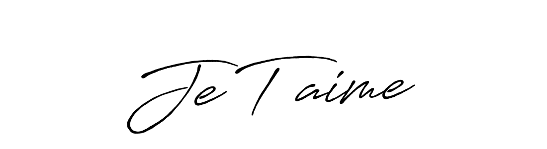 Create a beautiful signature design for name Je T’aime. With this signature (Antro_Vectra_Bolder) fonts, you can make a handwritten signature for free. Je T’aime signature style 7 images and pictures png