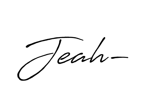 Also we have Jeah- name is the best signature style. Create professional handwritten signature collection using Antro_Vectra_Bolder autograph style. Jeah- signature style 7 images and pictures png