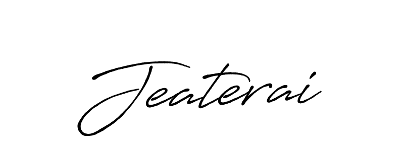 Create a beautiful signature design for name Jeaterai. With this signature (Antro_Vectra_Bolder) fonts, you can make a handwritten signature for free. Jeaterai signature style 7 images and pictures png