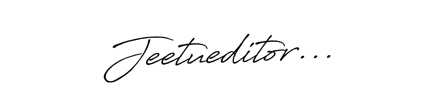 Create a beautiful signature design for name Jeetueditor.... With this signature (Antro_Vectra_Bolder) fonts, you can make a handwritten signature for free. Jeetueditor... signature style 7 images and pictures png