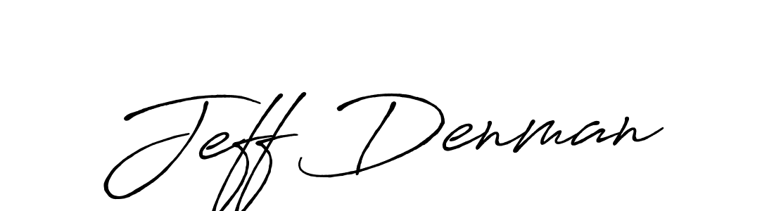 Make a short Jeff Denman signature style. Manage your documents anywhere anytime using Antro_Vectra_Bolder. Create and add eSignatures, submit forms, share and send files easily. Jeff Denman signature style 7 images and pictures png