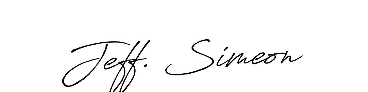It looks lik you need a new signature style for name Jeff. Simeon. Design unique handwritten (Antro_Vectra_Bolder) signature with our free signature maker in just a few clicks. Jeff. Simeon signature style 7 images and pictures png