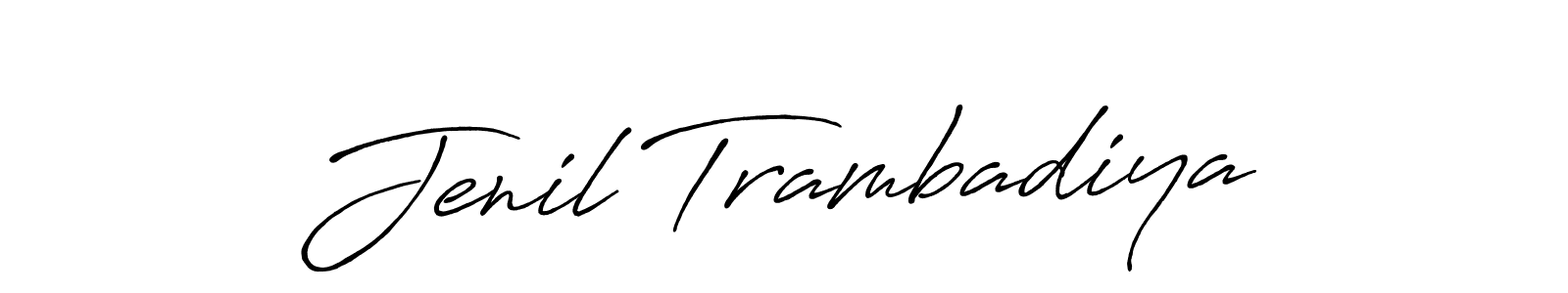 Design your own signature with our free online signature maker. With this signature software, you can create a handwritten (Antro_Vectra_Bolder) signature for name Jenil Trambadiya. Jenil Trambadiya signature style 7 images and pictures png