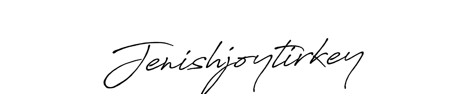 Use a signature maker to create a handwritten signature online. With this signature software, you can design (Antro_Vectra_Bolder) your own signature for name Jenishjoytirkey. Jenishjoytirkey signature style 7 images and pictures png