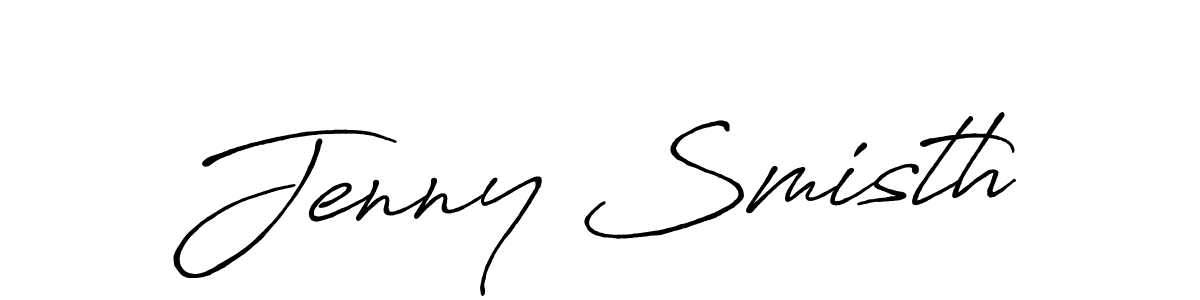 Create a beautiful signature design for name Jenny Smisth. With this signature (Antro_Vectra_Bolder) fonts, you can make a handwritten signature for free. Jenny Smisth signature style 7 images and pictures png