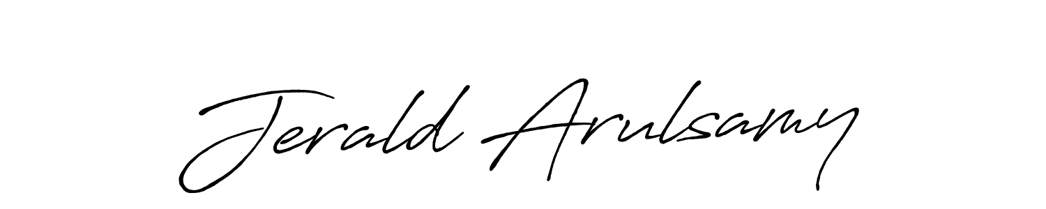 You should practise on your own different ways (Antro_Vectra_Bolder) to write your name (Jerald Arulsamy) in signature. don't let someone else do it for you. Jerald Arulsamy signature style 7 images and pictures png