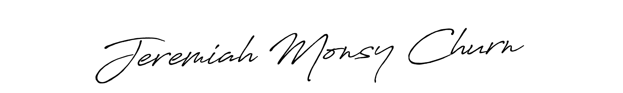 Make a beautiful signature design for name Jeremiah Monsy Churn. With this signature (Antro_Vectra_Bolder) style, you can create a handwritten signature for free. Jeremiah Monsy Churn signature style 7 images and pictures png