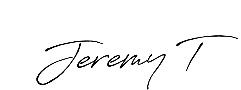 Jeremy T stylish signature style. Best Handwritten Sign (Antro_Vectra_Bolder) for my name. Handwritten Signature Collection Ideas for my name Jeremy T. Jeremy T signature style 7 images and pictures png