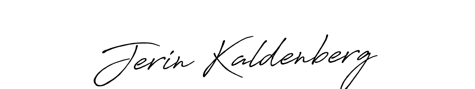 How to make Jerin Kaldenberg signature? Antro_Vectra_Bolder is a professional autograph style. Create handwritten signature for Jerin Kaldenberg name. Jerin Kaldenberg signature style 7 images and pictures png