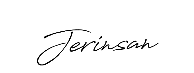Create a beautiful signature design for name Jerinsan. With this signature (Antro_Vectra_Bolder) fonts, you can make a handwritten signature for free. Jerinsan signature style 7 images and pictures png