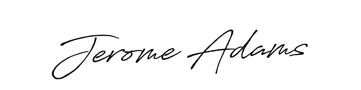 Antro_Vectra_Bolder is a professional signature style that is perfect for those who want to add a touch of class to their signature. It is also a great choice for those who want to make their signature more unique. Get Jerome Adams name to fancy signature for free. Jerome Adams signature style 7 images and pictures png