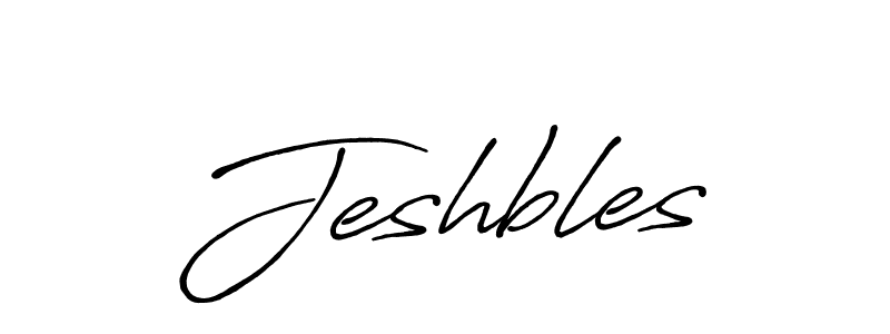 if you are searching for the best signature style for your name Jeshbles. so please give up your signature search. here we have designed multiple signature styles  using Antro_Vectra_Bolder. Jeshbles signature style 7 images and pictures png