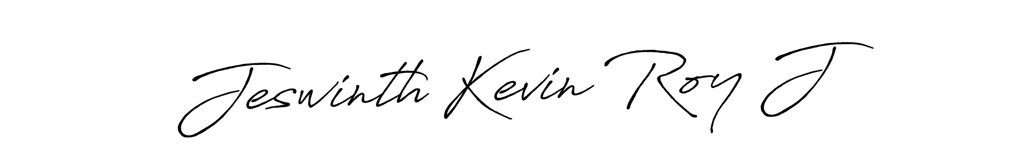Once you've used our free online signature maker to create your best signature Antro_Vectra_Bolder style, it's time to enjoy all of the benefits that Jeswinth Kevin Roy J name signing documents. Jeswinth Kevin Roy J signature style 7 images and pictures png
