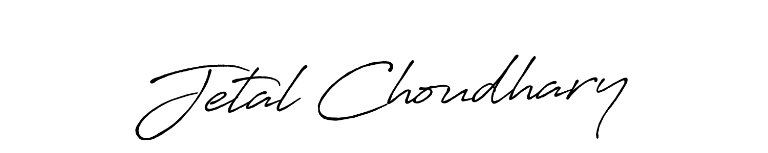 Use a signature maker to create a handwritten signature online. With this signature software, you can design (Antro_Vectra_Bolder) your own signature for name Jetal Choudhary. Jetal Choudhary signature style 7 images and pictures png