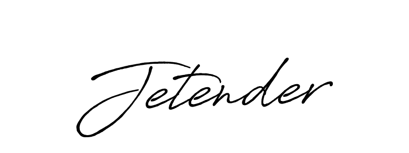 Make a beautiful signature design for name Jetender. With this signature (Antro_Vectra_Bolder) style, you can create a handwritten signature for free. Jetender signature style 7 images and pictures png