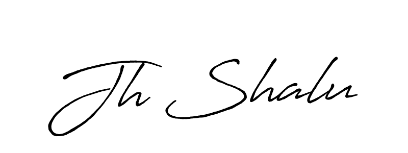 Once you've used our free online signature maker to create your best signature Antro_Vectra_Bolder style, it's time to enjoy all of the benefits that Jh Shalu name signing documents. Jh Shalu signature style 7 images and pictures png
