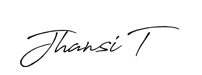 It looks lik you need a new signature style for name Jhansi T. Design unique handwritten (Antro_Vectra_Bolder) signature with our free signature maker in just a few clicks. Jhansi T signature style 7 images and pictures png