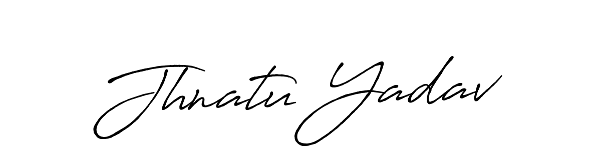 Create a beautiful signature design for name Jhnatu Yadav. With this signature (Antro_Vectra_Bolder) fonts, you can make a handwritten signature for free. Jhnatu Yadav signature style 7 images and pictures png