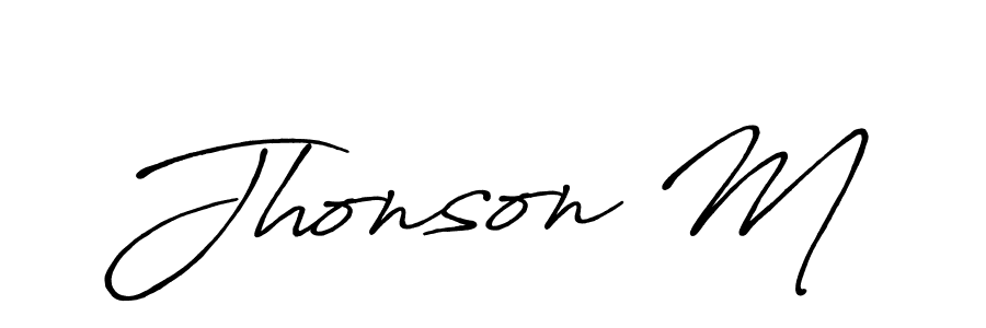 Similarly Antro_Vectra_Bolder is the best handwritten signature design. Signature creator online .You can use it as an online autograph creator for name Jhonson M. Jhonson M signature style 7 images and pictures png