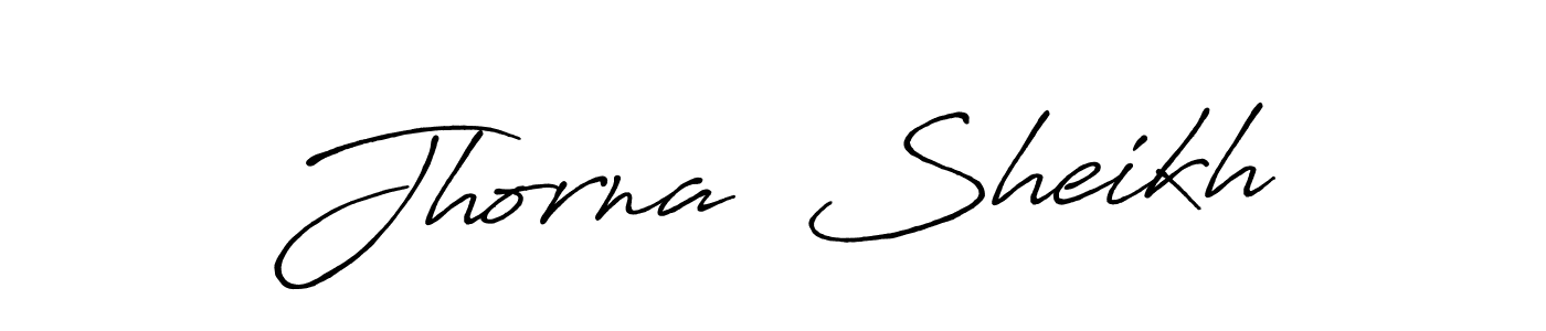 Also we have Jhorna  Sheikh name is the best signature style. Create professional handwritten signature collection using Antro_Vectra_Bolder autograph style. Jhorna  Sheikh signature style 7 images and pictures png