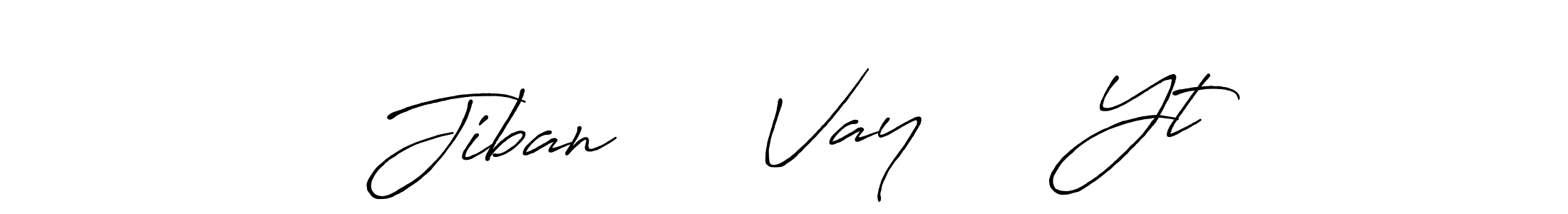 Use a signature maker to create a handwritten signature online. With this signature software, you can design (Antro_Vectra_Bolder) your own signature for name Jiban      Vay      Yt. Jiban      Vay      Yt signature style 7 images and pictures png