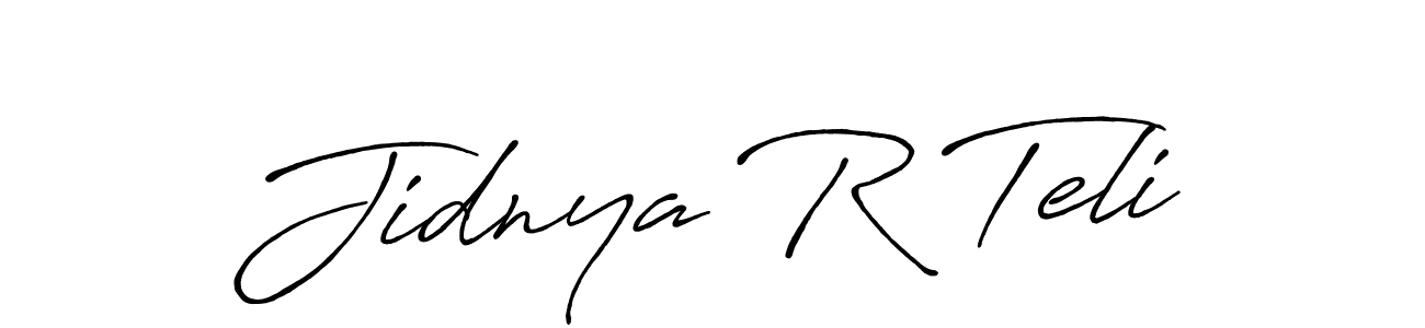 Jidnya R Teli stylish signature style. Best Handwritten Sign (Antro_Vectra_Bolder) for my name. Handwritten Signature Collection Ideas for my name Jidnya R Teli. Jidnya R Teli signature style 7 images and pictures png