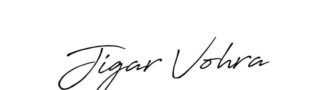 Make a beautiful signature design for name Jigar Vohra. With this signature (Antro_Vectra_Bolder) style, you can create a handwritten signature for free. Jigar Vohra signature style 7 images and pictures png