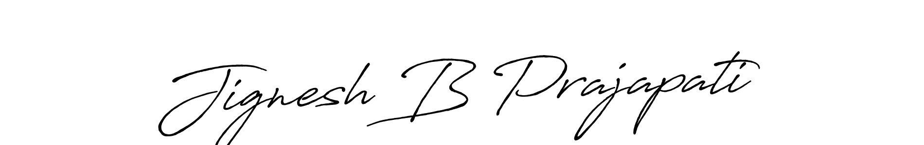 How to make Jignesh B Prajapati name signature. Use Antro_Vectra_Bolder style for creating short signs online. This is the latest handwritten sign. Jignesh B Prajapati signature style 7 images and pictures png