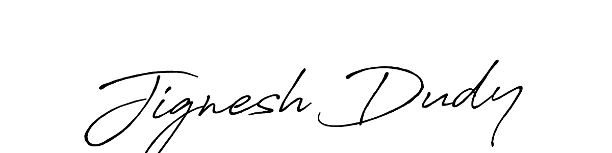 Make a beautiful signature design for name Jignesh Dudy. Use this online signature maker to create a handwritten signature for free. Jignesh Dudy signature style 7 images and pictures png