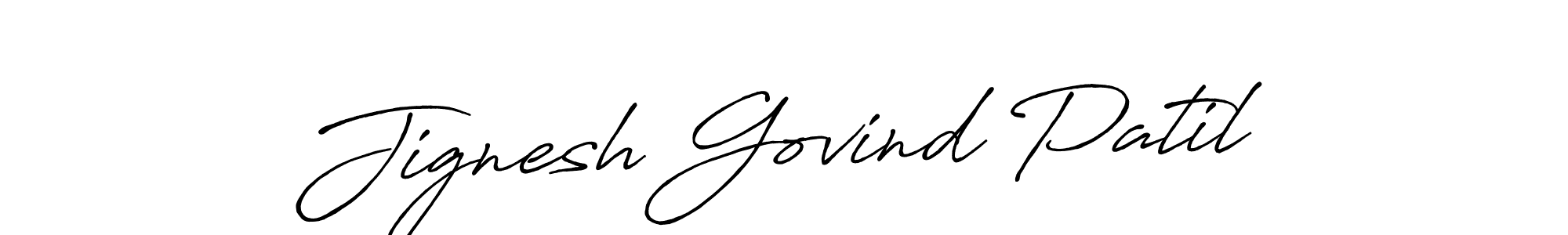 This is the best signature style for the Jignesh Govind Patil name. Also you like these signature font (Antro_Vectra_Bolder). Mix name signature. Jignesh Govind Patil signature style 7 images and pictures png