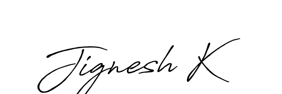 if you are searching for the best signature style for your name Jignesh K. so please give up your signature search. here we have designed multiple signature styles  using Antro_Vectra_Bolder. Jignesh K signature style 7 images and pictures png