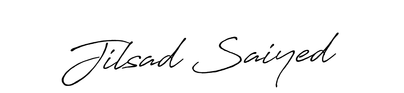 Make a beautiful signature design for name Jilsad Saiyed. With this signature (Antro_Vectra_Bolder) style, you can create a handwritten signature for free. Jilsad Saiyed signature style 7 images and pictures png