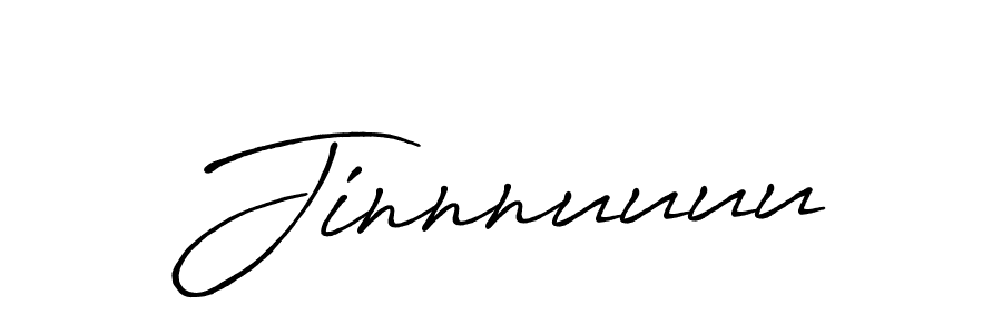Create a beautiful signature design for name Jinnnuuuu. With this signature (Antro_Vectra_Bolder) fonts, you can make a handwritten signature for free. Jinnnuuuu signature style 7 images and pictures png
