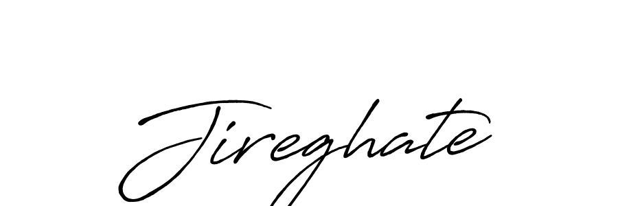 Make a beautiful signature design for name Jireghate. With this signature (Antro_Vectra_Bolder) style, you can create a handwritten signature for free. Jireghate signature style 7 images and pictures png