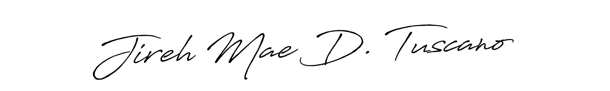 Once you've used our free online signature maker to create your best signature Antro_Vectra_Bolder style, it's time to enjoy all of the benefits that Jireh Mae D. Tuscano name signing documents. Jireh Mae D. Tuscano signature style 7 images and pictures png