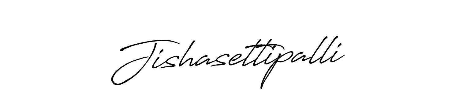 Use a signature maker to create a handwritten signature online. With this signature software, you can design (Antro_Vectra_Bolder) your own signature for name Jishasettipalli. Jishasettipalli signature style 7 images and pictures png