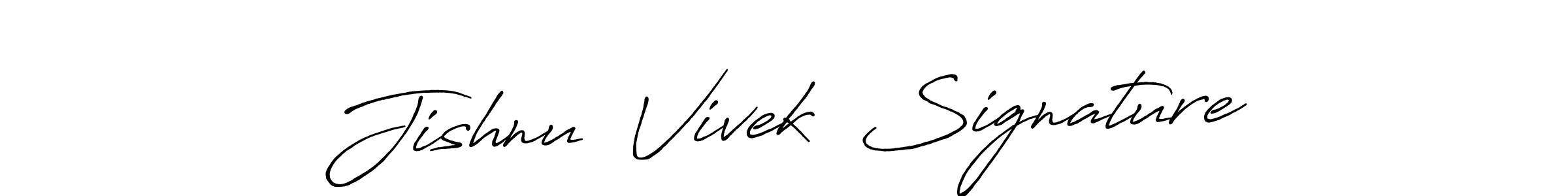 How to make Jishnu  Vivek  Signature signature? Antro_Vectra_Bolder is a professional autograph style. Create handwritten signature for Jishnu  Vivek  Signature name. Jishnu  Vivek  Signature signature style 7 images and pictures png