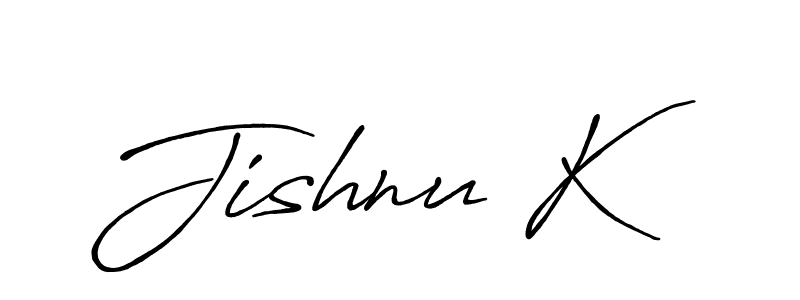 Use a signature maker to create a handwritten signature online. With this signature software, you can design (Antro_Vectra_Bolder) your own signature for name Jishnu K. Jishnu K signature style 7 images and pictures png