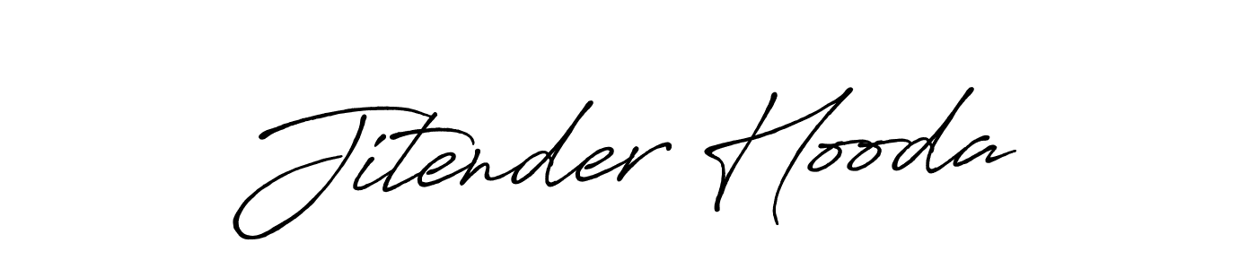 Make a beautiful signature design for name Jitender Hooda. With this signature (Antro_Vectra_Bolder) style, you can create a handwritten signature for free. Jitender Hooda signature style 7 images and pictures png