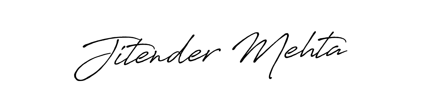 Also we have Jitender Mehta name is the best signature style. Create professional handwritten signature collection using Antro_Vectra_Bolder autograph style. Jitender Mehta signature style 7 images and pictures png