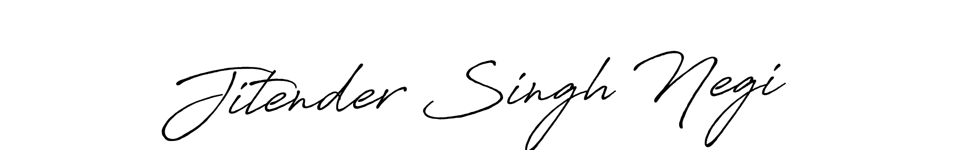 Design your own signature with our free online signature maker. With this signature software, you can create a handwritten (Antro_Vectra_Bolder) signature for name Jitender Singh Negi. Jitender Singh Negi signature style 7 images and pictures png