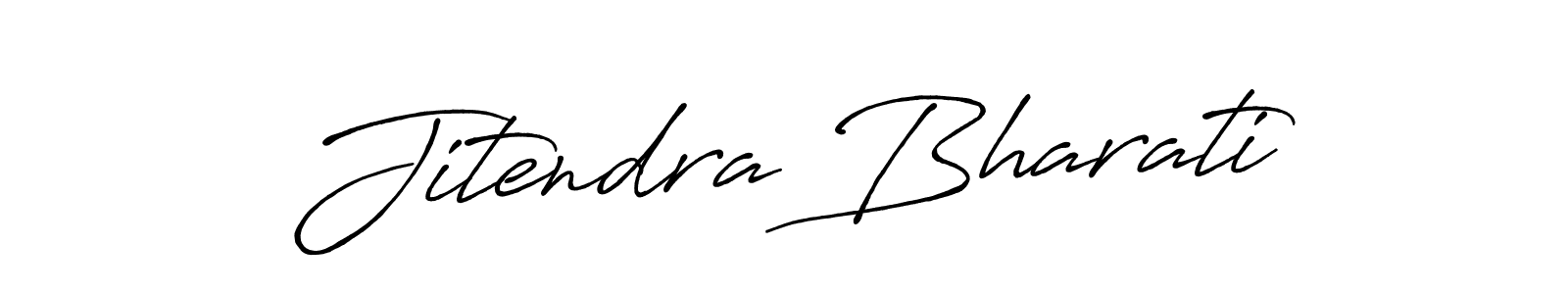 Make a beautiful signature design for name Jitendra Bharati. With this signature (Antro_Vectra_Bolder) style, you can create a handwritten signature for free. Jitendra Bharati signature style 7 images and pictures png