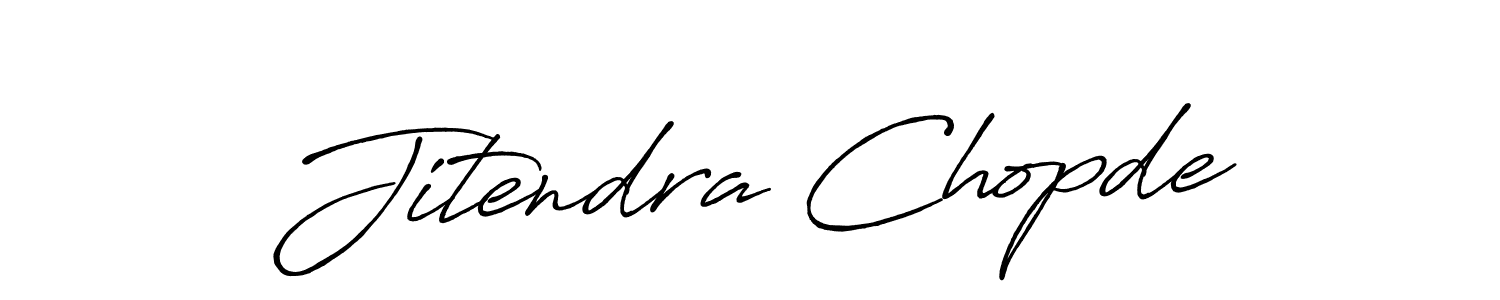 You should practise on your own different ways (Antro_Vectra_Bolder) to write your name (Jitendra Chopde) in signature. don't let someone else do it for you. Jitendra Chopde signature style 7 images and pictures png