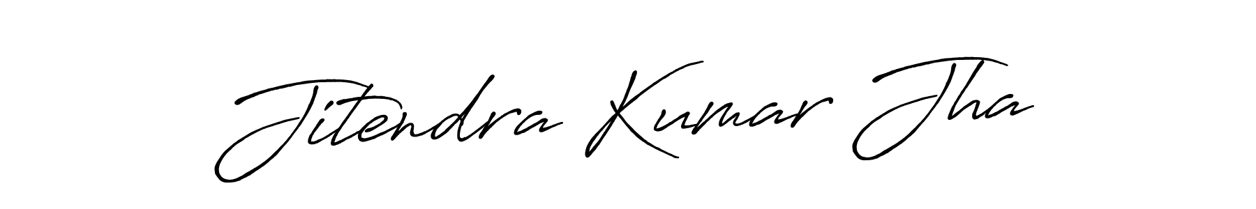 Once you've used our free online signature maker to create your best signature Antro_Vectra_Bolder style, it's time to enjoy all of the benefits that Jitendra Kumar Jha name signing documents. Jitendra Kumar Jha signature style 7 images and pictures png