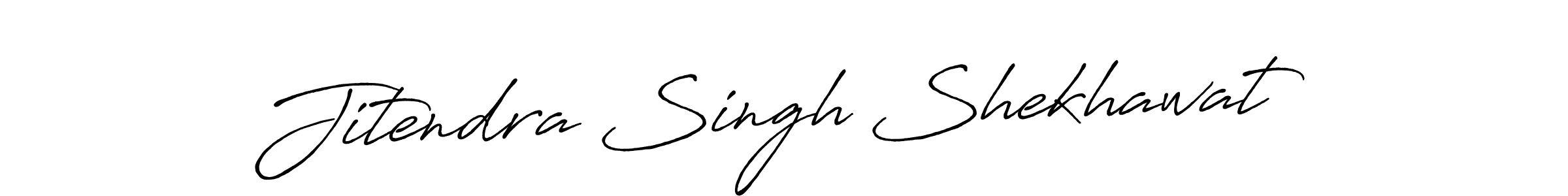 You should practise on your own different ways (Antro_Vectra_Bolder) to write your name (Jitendra Singh Shekhawat) in signature. don't let someone else do it for you. Jitendra Singh Shekhawat signature style 7 images and pictures png