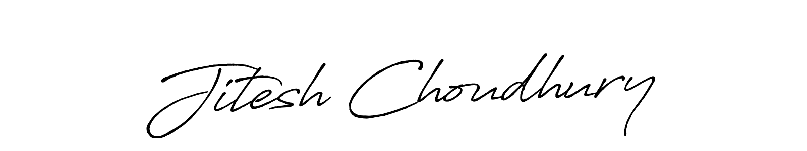 Design your own signature with our free online signature maker. With this signature software, you can create a handwritten (Antro_Vectra_Bolder) signature for name Jitesh Choudhury. Jitesh Choudhury signature style 7 images and pictures png