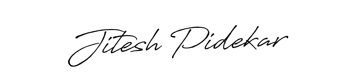 How to make Jitesh Pidekar name signature. Use Antro_Vectra_Bolder style for creating short signs online. This is the latest handwritten sign. Jitesh Pidekar signature style 7 images and pictures png